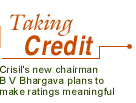 Crisil chairman B V Bhargava hopes to make ratings meaningful